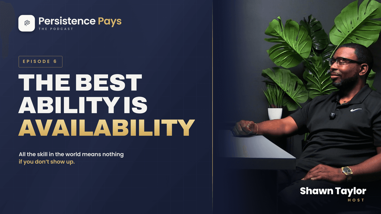 Episode 6: The Best Ability Is Availability